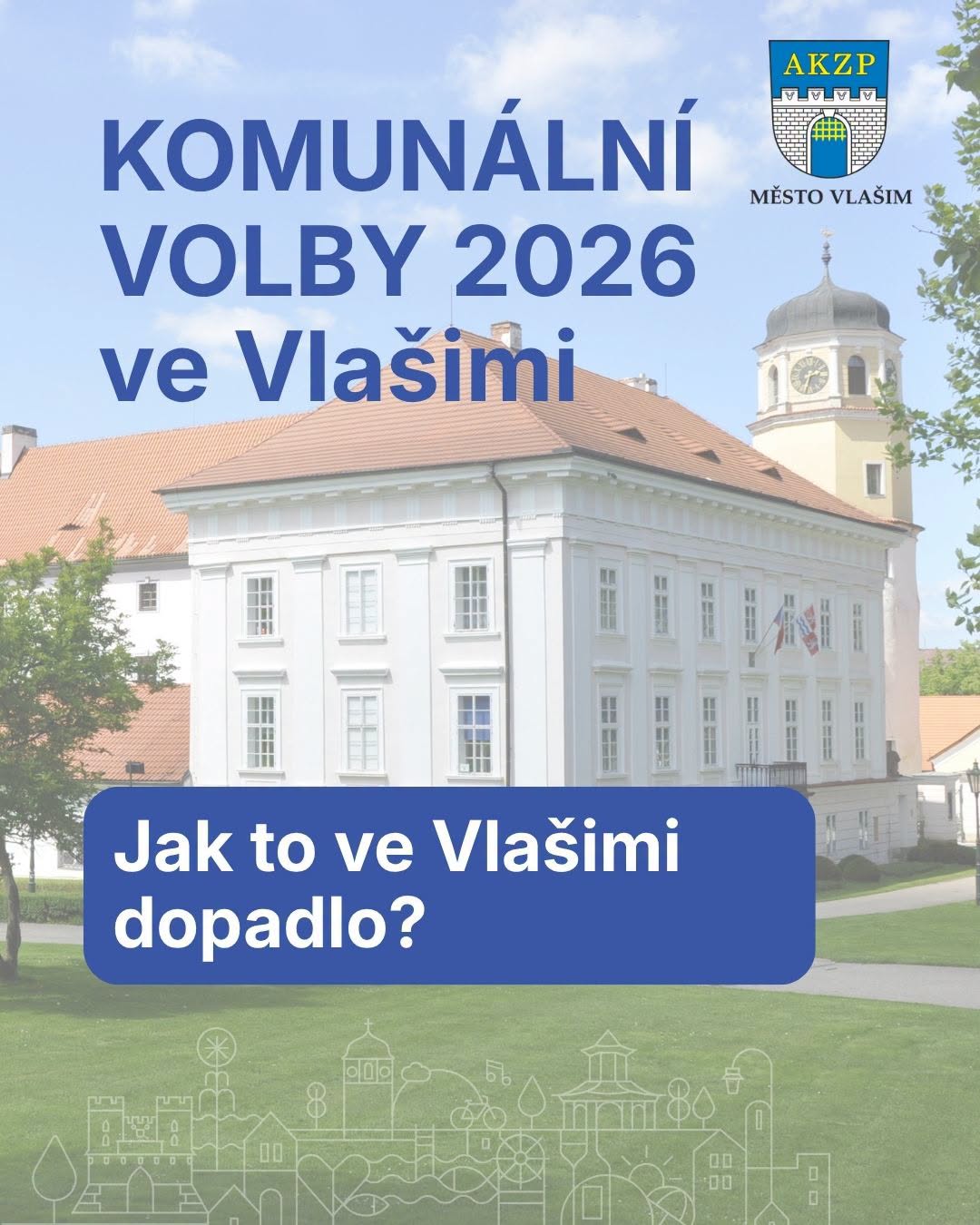 Grafika města Vlašim ke komunálním volbám 2026 se zámkem Vlašim